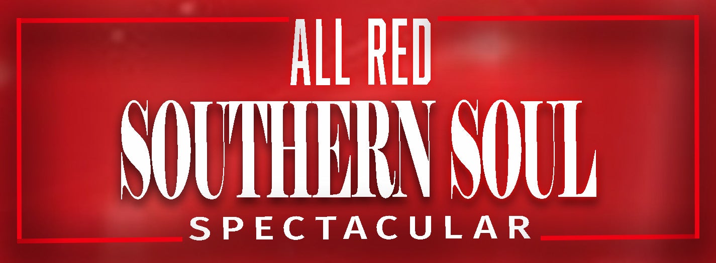 All-Red Valentine's Southern Soul Spectacular