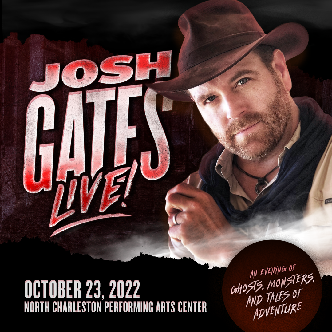 Josh Gates Live! North Charleston Coliseum & Performing Arts Center