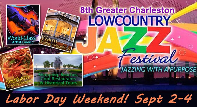 8th Annual Greater Charleston Lowcountry Jazz Festival | North ...