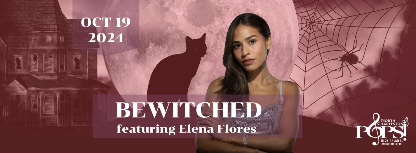 Bewitched with Elena Flores